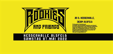 Rookies & Friends  - Alsfeld, Ticket